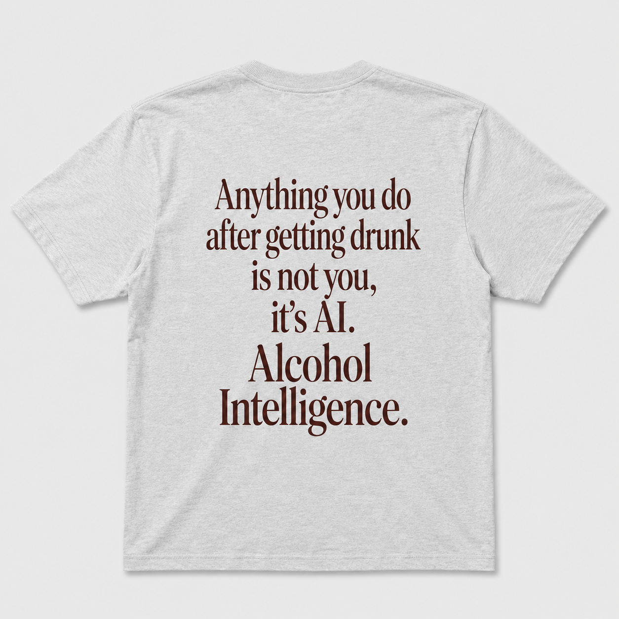 Alcohol Intelligence Funny Drinking Humor T-Shirt