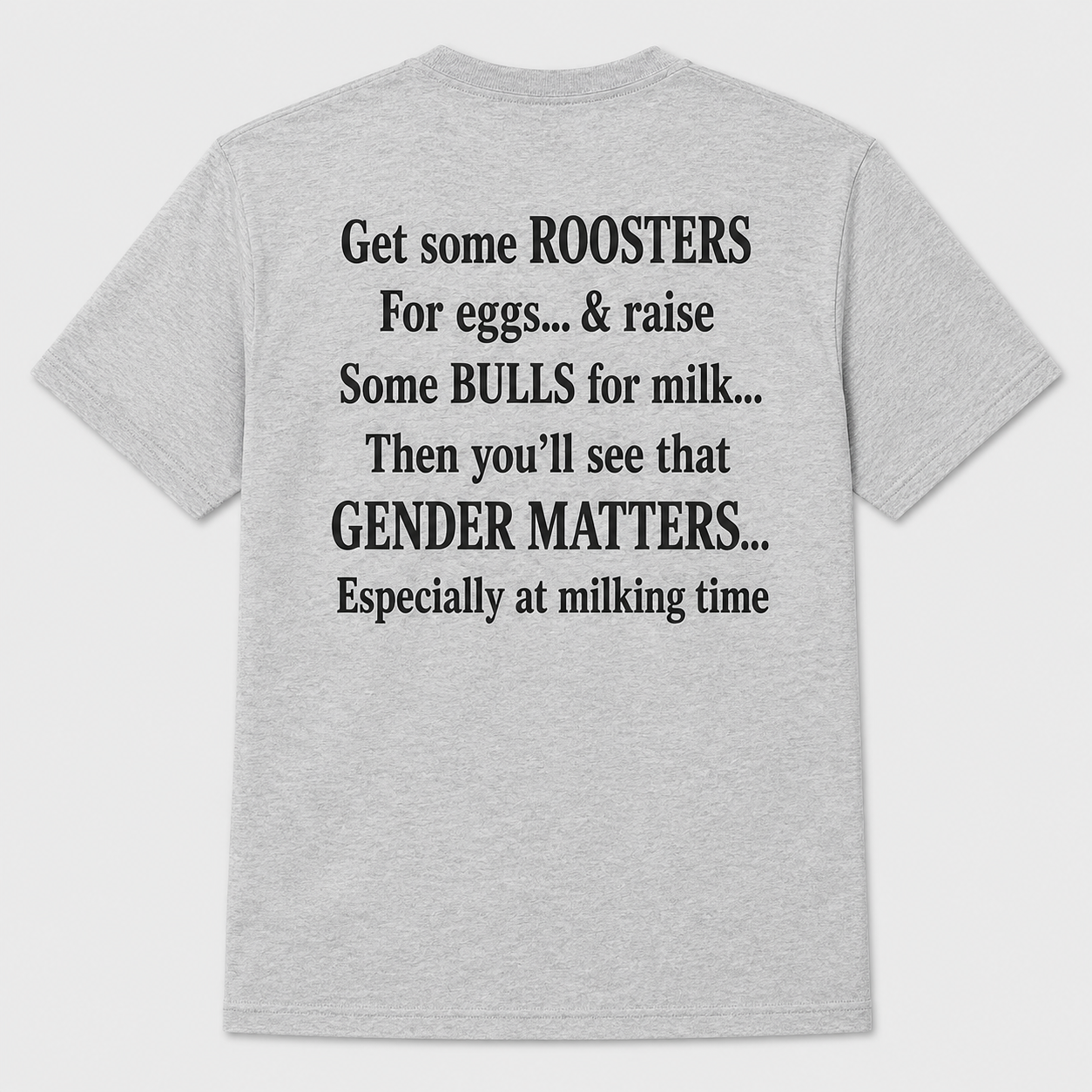 Gender Matters Especially at Milking Time Funny T-Shirt