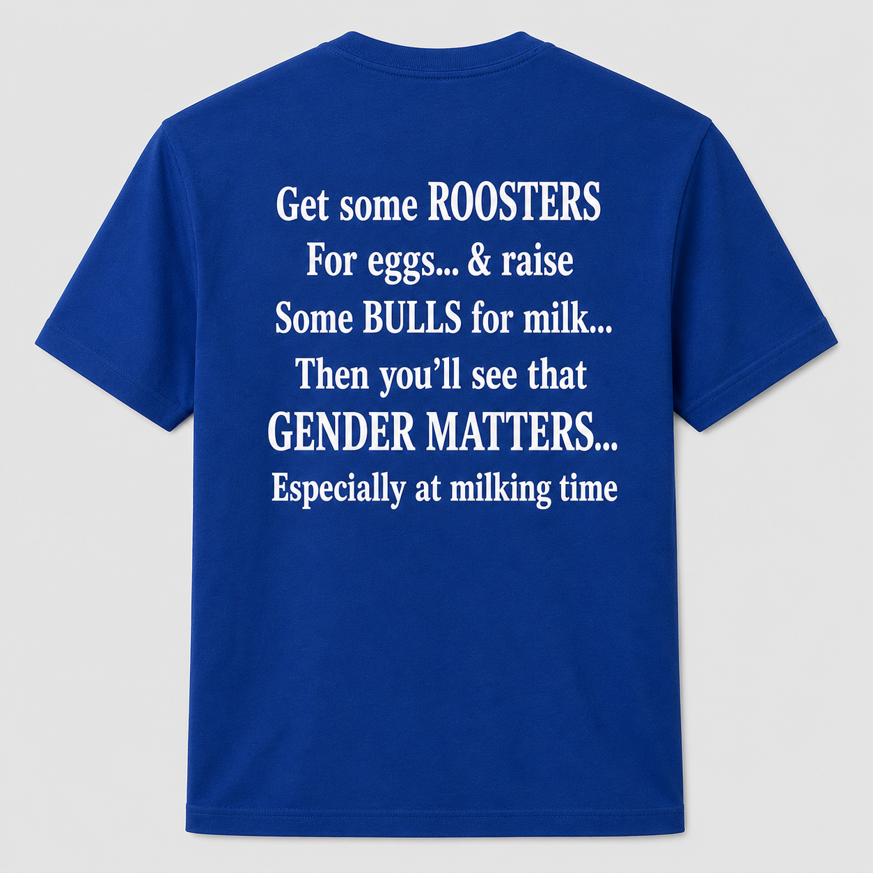 Gender Matters Especially at Milking Time Funny T-Shirt