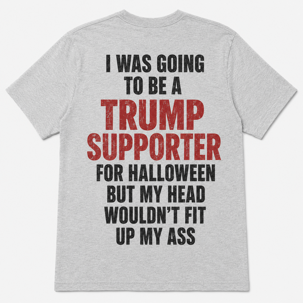 Trump Supporter Halloween Funny Political T-Shirt