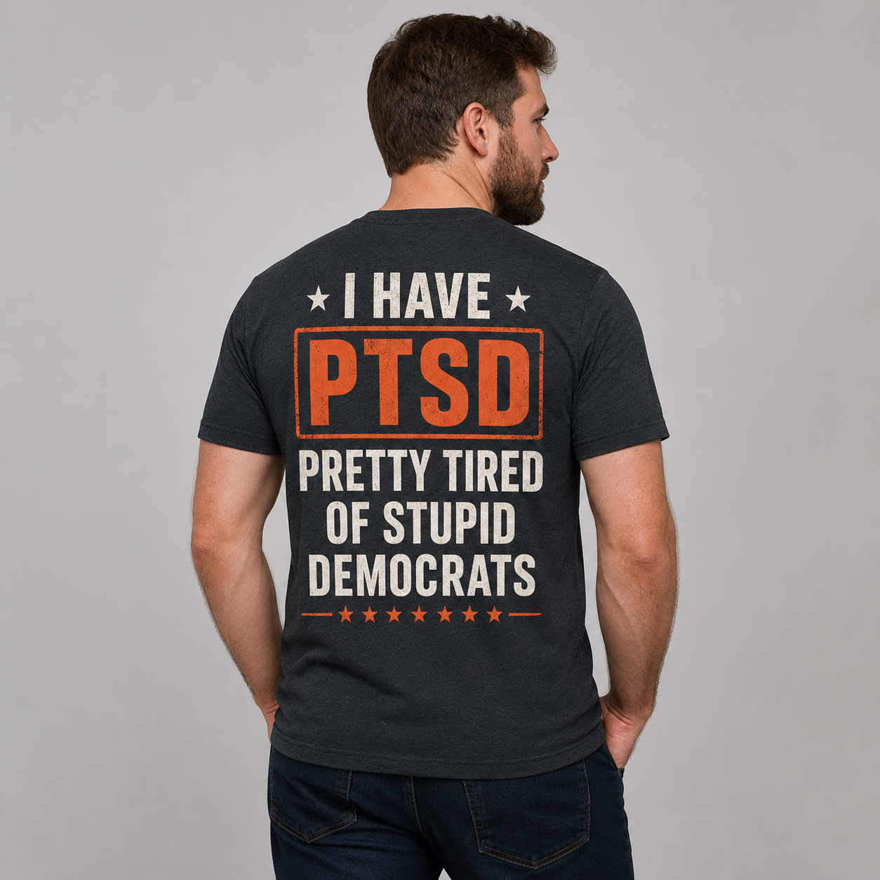 PTSD Pretty Tired of Stupid Democrats Political T-Shirt